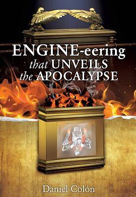 Picture of Engine-Eering That Unveils the Apocalypse