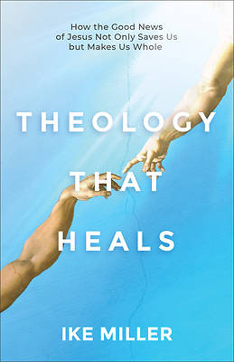 Picture of Theology That Heals
