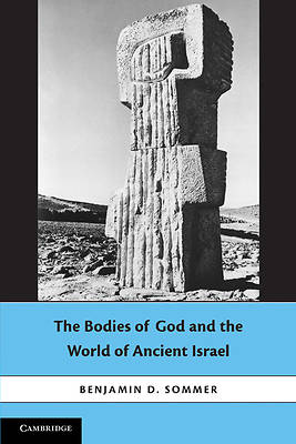 Picture of The Bodies of God and the World of Ancient Israel
