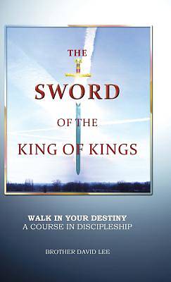 Picture of The Sword of the King of Kings