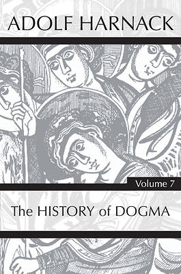 Picture of History of Dogma, Volume 7