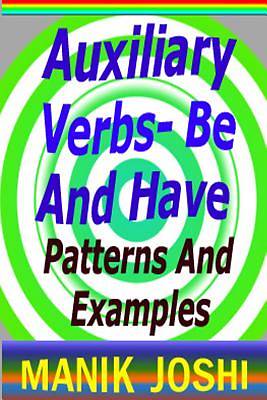 Picture of Auxiliary Verbs- Be and Have
