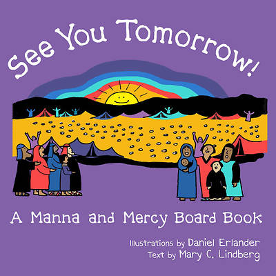 Picture of See You Tomorrow: A Manna and Mercy Board Book
