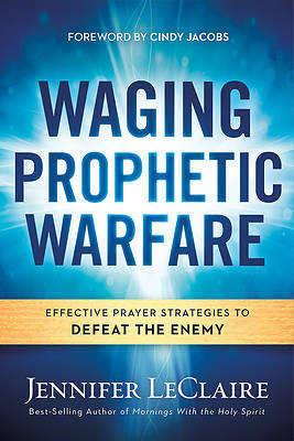 Picture of Waging Prophetic Warfare
