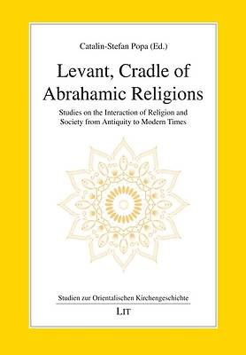 Picture of Levant, Cradle of Abrahamic Religions