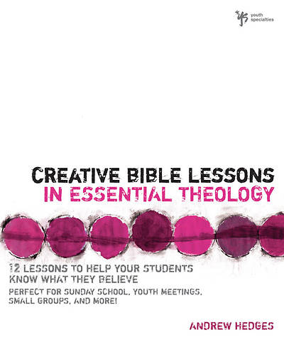 Picture of Creative Bible Lessons in Essential Theology - eBook [ePub]