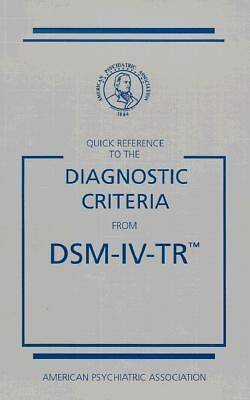 Picture of Quick Reference to the Diagnostic Criteria from Dsm-IV-Tr