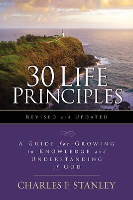 Picture of 30 Life Principles, Revised and Updated