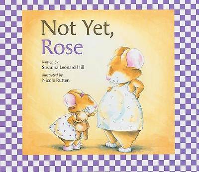Picture of Not Yet, Rose