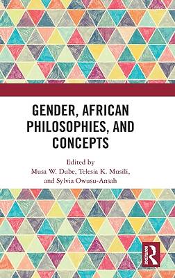 Picture of Gender, African Philosophies, and Concepts