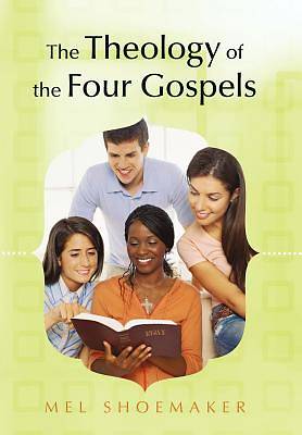 Picture of The Theology of the Four Gospels
