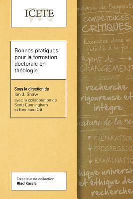 Picture of Bonnes Pratiques Pour La Formation Doctorale En Théologie