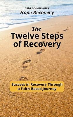 Picture of The Twelve Steps of Recovery