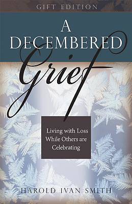 Picture of A Decembered Grief