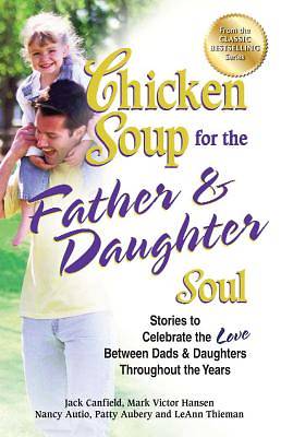Picture of Chicken Soup for the Father & Daughter Soul