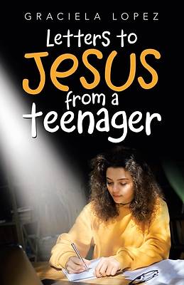Picture of Letters to Jesus from a Teenager