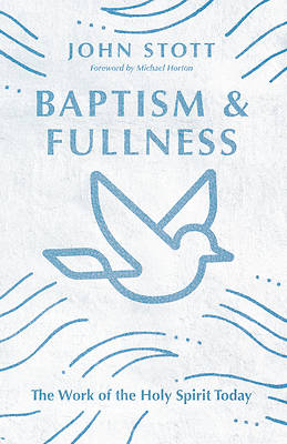 Picture of Baptism and Fullness