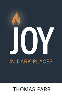Picture of Joy in Dark Places