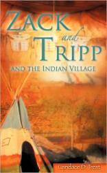 Picture of Zack and Tripp and the Indian Village