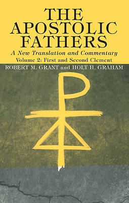 Picture of The Apostolic Fathers, A New Translation and Commentary, Volume II