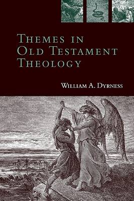 Picture of Themes in Old Testament Theology