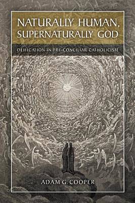 Picture of Naturally Human, Supernaturally God [ePub Ebook]