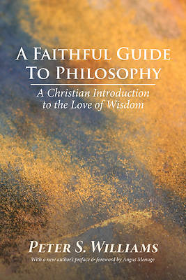 Picture of A Faithful Guide to Philosophy