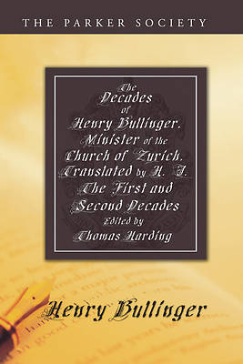 Picture of The Decades of Henry Bullinger, Minister of the Church of Zurich, Translated by H. I.