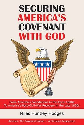 Picture of Securing America's Covenant with God