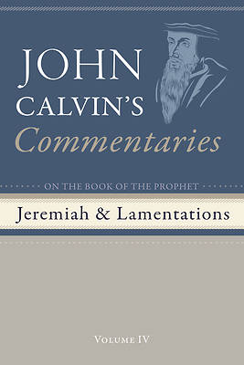 Picture of Commentaries on the Book of the Prophet Jeremiah and the Lamentations, Volume 4