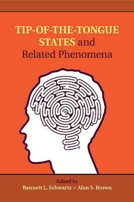 Picture of Tip-Of-The-Tongue States and Related Phenomena