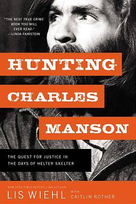 Picture of Hunting Charles Manson