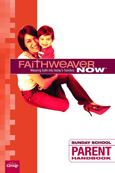 Picture of FaithWeaver NOW Parent Handbook Summer 2021