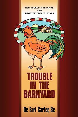 Picture of Trouble in the Barnyard