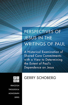 Picture of Perspectives of Jesus in the Writings of Paul