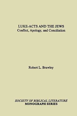 Picture of Luke-Acts and the Jews