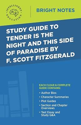 Picture of Study Guide to Tender Is the Night and This Side of Paradise by F. Scott Fitzgerald
