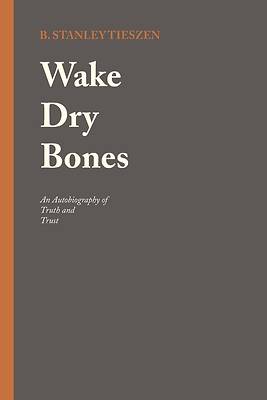 Picture of Wake Dry Bones