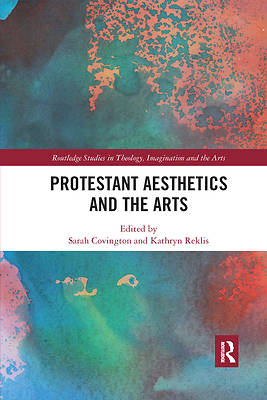 Picture of Protestant Aesthetics and the Arts