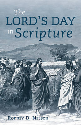 Picture of The Lord's Day in Scripture