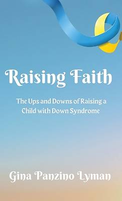 Picture of Raising Faith