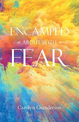 Picture of Encamped About with Fear