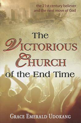 Picture of The Victorious Church of the End Time