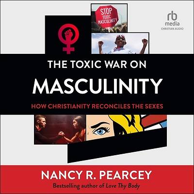Picture of The Toxic War on Masculinity