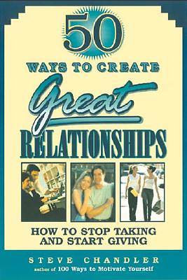 Picture of 50 Ways to Create Great Relationships [Adobe Ebook]