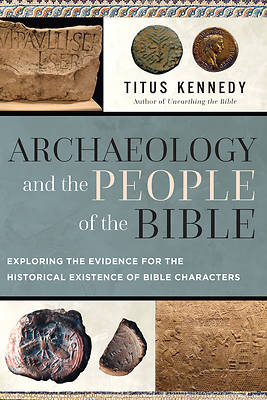 Archaeology and the People of the Bible