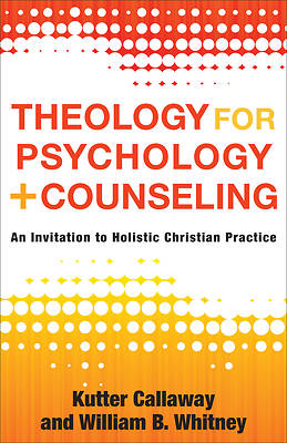 Picture of Theology for Psychology and Counseling