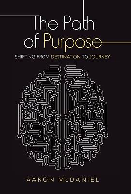 Picture of The Path of Purpose