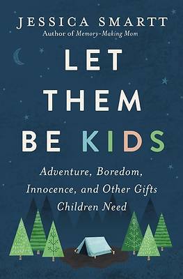 Picture of Let Them Be Kids