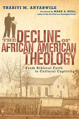 Picture of The Decline of African American Theology